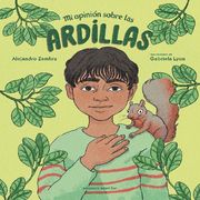 Mi Opinión Sobre las Ardillas