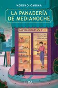 La panadería de medianoche. Las vacaciones