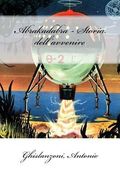 Abrakadabra - Storia dell'avvenire (en Italiano)
