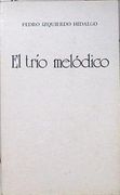 Trio Melodico, el