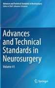 Advances and Technical Standards in Neurosurgery, Volume 41 (en Inglés)