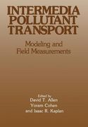 Intermedia Pollutant Transport: Modeling and Field Measurements (en Inglés)