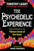 The Psychedelic Experience: A Manual Based on the Tibetan Book of the Dead [Soft Cover ] 