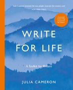 Write for Life: A Toolkit for Writers 
