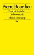 Pierre Bourdieu. Ein Soziologischer Selbstversuch (in German)