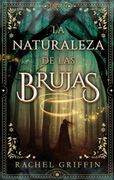 LA NATURALEZA DE LAS BRUJAS (in Spanish)