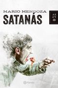 Satanas - nva Presentacion - Mario Mendoza - Planeta
