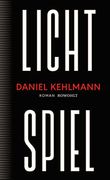 Lichtspiel: Roman (in German)