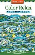 Color Relax Coloring Book: Perfectly Portable Pages (On-The-Go Coloring Book)