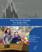 First Finnish Reader for Beginners: Bilingual for Speakers of English: 1 (Graded Finnish Readers) (en Finlandés)