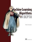 Machine Learning Algorithms in Depth (en Inglés)