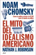 El mito del idealismo americano