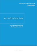 Ai in Criminal law (Bloomsbury Professional law Insights) (en Inglés)