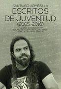 Escritos de Juventud (2005-2016) (in Spanish)