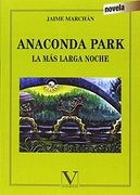 Anaconda Park (in Spanish)