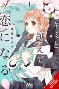 With You, our Love Will Make it Through, Vol. 1 (Volume 1) (With You, our Love Will Make it Through, 1) (en Inglés)