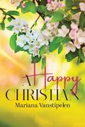 A Happy Christian (en Inglés)