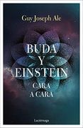 Buda y Einstein: Cara a Cara