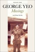 George Yeo: Musings - Series One (en Inglés)