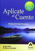 APLICATE EL CUENTO: Relatos de Ecología Emocional