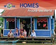 Homes Around the World (Welcome to my World)