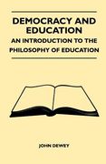 democracy and education - an introduction to the philosophy of education