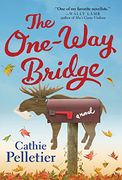 The One-Way Bridge: A Novel (en Inglés)