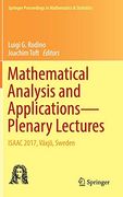 Mathematical Analysis and Applications-Plenary Lectures: Isaac 2017, Växjö, Sweden (Springer Proceedings in Mathematics & Statistics) (en Inglés)