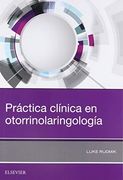 Práctica Clínica en Otorrinolaringología (in Spanish)
