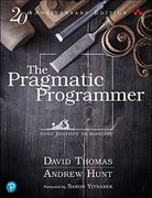The Pragmatic Programmer: Your Journey to Mastery, 20Th Anniversary Edition (en Inglés)