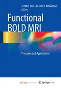 Functional BOLD MRI. Principles and Applications (en Inglés)