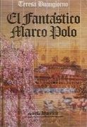 El Fantastico Marco Polo