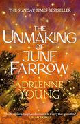 The Unmaking of June Farrow (en Anglais)