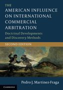 The American Influence on International Commercial Arbitration