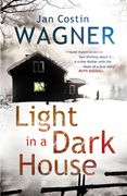 Light in a Dark House: Volume 4 (en Inglés)