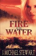 Fire on the Water (en Inglés)