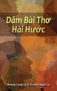 Dăm Bài Thơ Hài H c (Humorous Poems) (en Inglés)