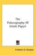 the palaeography of greek papyri