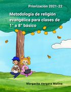 Metodología de religión evangélica para clases de 1° a 8° básico