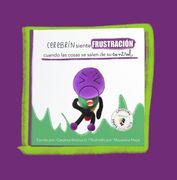 Cerebrín siente FRUSTRACIÓN cuando las cosas se salen de su control