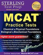 Sterling Test Prep Mcat Practice Tests: Chemical & Physical + Biological & Biochemical Foundations (en Inglés)