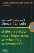 Arte y la Practica de la Interpretación, la Evaluación y la Presentación, el