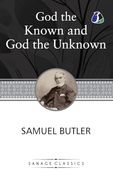 God the Known and god the Unknown (en Inglés)