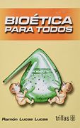 Bioetica Para Todos