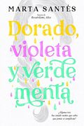 Dorado, Violeta y Verde Menta