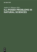 Ill-Posed Problems in Natural Sciences 