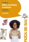 Ellas También Cuentan (Literatura Infantil (6-11 Años) - Pizca de Sal)