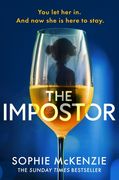 The Impostor. The utterly unmissable new psychological thriller from the international bestselling author of Girl, Missing (en Inglés)