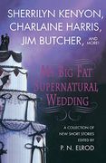 My big fat Supernatural Wedding 