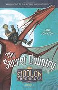 The Secret Country (The Eidolon Chronicles) (en Inglés)